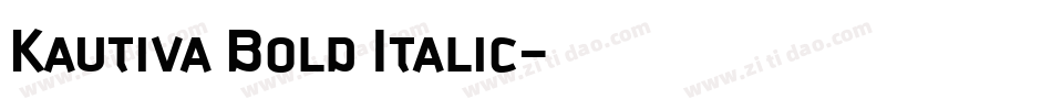 Kautiva Bold Italic字体转换